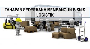 Membangun bisnis logistik