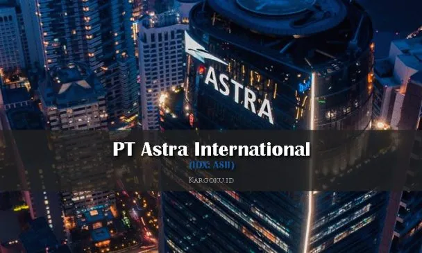 Kargoku - PT Astra International (IDX: ASII) - Astra International merupakan perusahaan besar multinasional yang bertempat di Jakarta, Indonesia. Perusahaan ini didirikan pada tahun 1957 dengan nama PT Astra International Incorporated. Di tahun 1990, perseroan merubah namanya menjadi PT Astra International TBK. Perusahaan ini masuk daftar Bursa Efek Jakarta pada 4 April 1990. Per 30 Juni 2018, mayoritas saham Astra dimiliki oleh Jardine Cycle & Carriage Ltd sebanyak 50,11%.