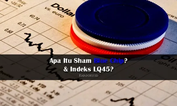 Kargoku - Saham Blue Chip adalah - Ada beberapa kelompok saham yang umumnya lebih diminati karena dianggap stabil dan memiliki resiko yang kecil, ini adalah saham blue chip. Apa yang dimaksud saham blue chip? Bagaimana cara menilai saham blue chip? Mari kita bahas secara tuntas.